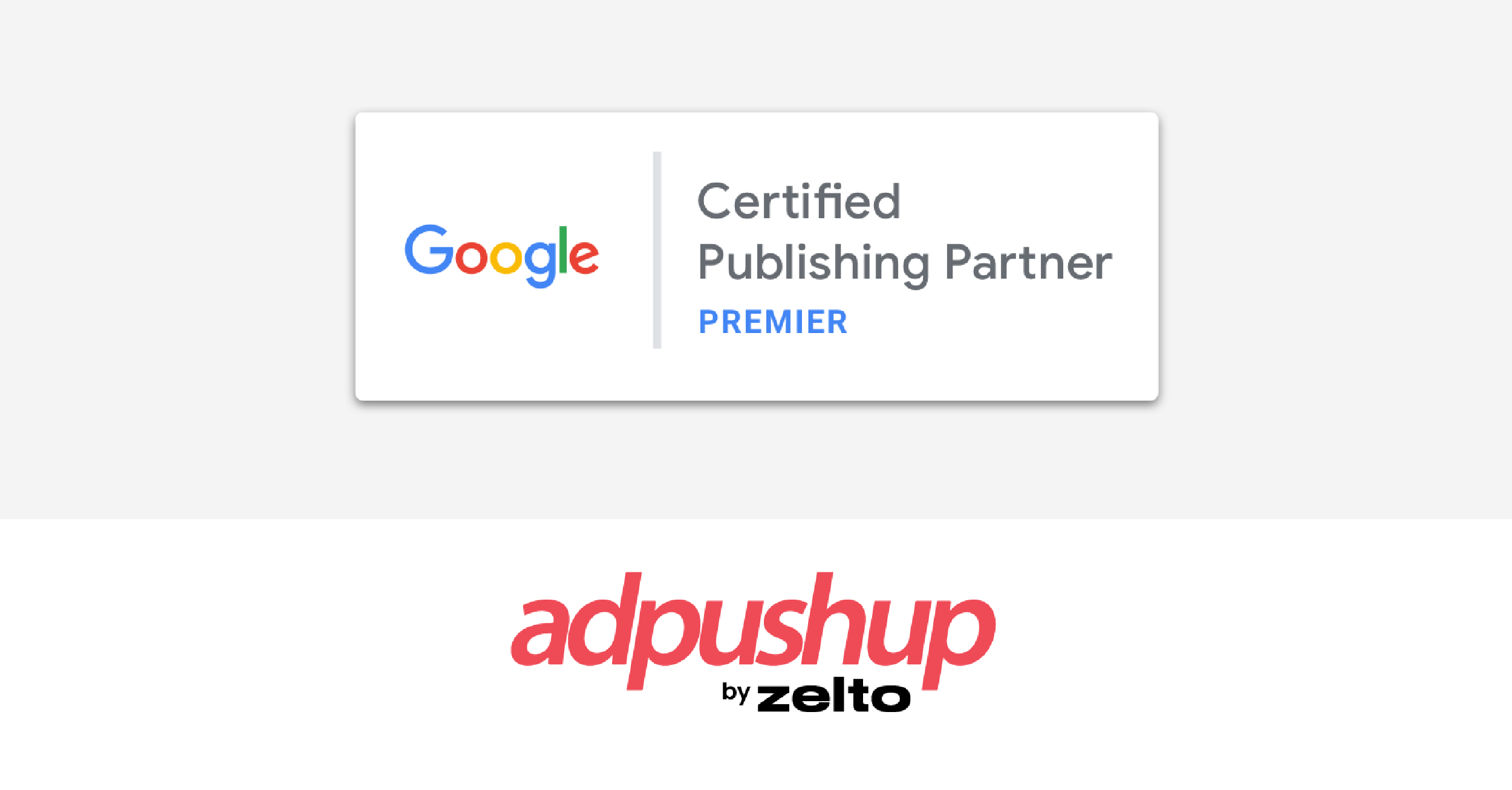 AdPushup joins the GCPP Premier Program Pilot